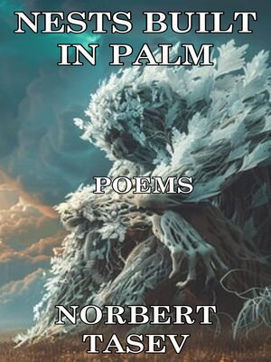 cover image of Nests Built in Palm